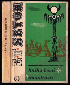 Kniha lesní moudrosti - Ernest Thompson Seton (1970, Olympia) - ID: 781275