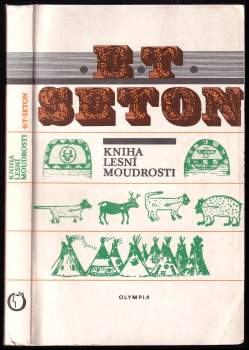 Kniha lesní moudrosti - Ernest Thompson Seton (1991, Olympia) - ID: 822305