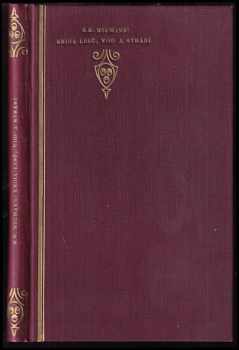Kniha lesů, vod a strání : 1900-1913 - Stanislav Kostka Neumann (1921, Al. Srdce) - ID: 340438