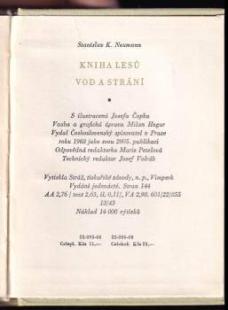 Stanislav Kostka Neumann: Kniha lesů, vod a strání