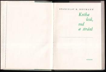 Stanislav Kostka Neumann: Kniha lesů, vod a strání