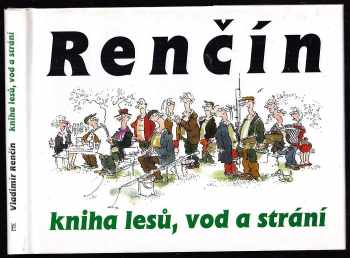 Kniha lesů, vod a strání - Vladimír Renčín (2000, Eminent) - ID: 575678