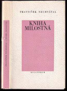 František Nechvátal: Kniha milostná
