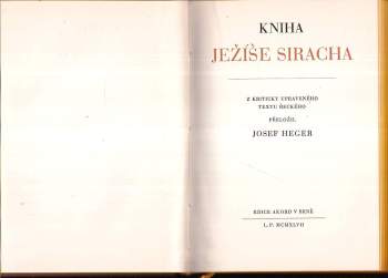 Josef Heger: Kniha moudrosti + Kniha Ježíše Siracha