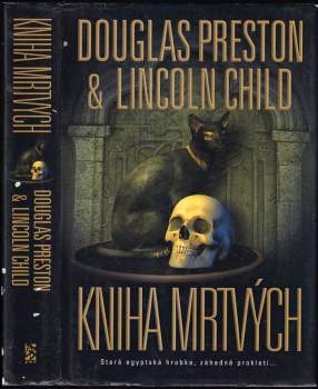 Douglas J Preston: Kniha mrtvých