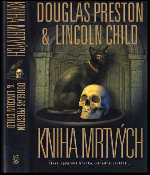 Kniha mrtvých - Douglas J Preston, Lincoln Child (2007, BB art) - ID: 828156
