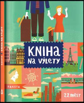 Joachim Dvořák: Kniha na výlety