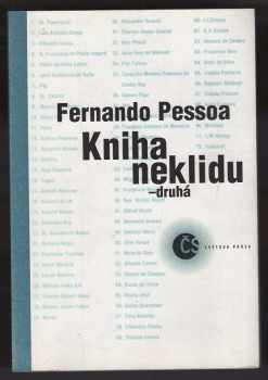 Kniha neklidu - druhá - Fernando Pessoa (1995, Český spisovatel) - ID: 518754