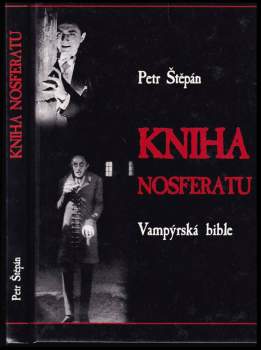 Petr Štěpán: Kniha Nosferatu