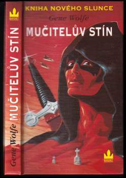 Gene Wolfe: Kniha Nového Slunce