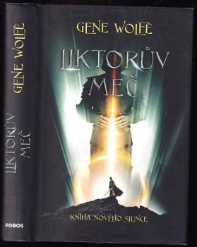 Kniha Nového Slunce : Liktorův meč