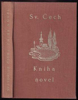 Svatopluk Čech: Kniha novel Svatopluka Čecha