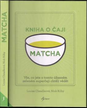 Louise Cheadle: Kniha o čaji matcha