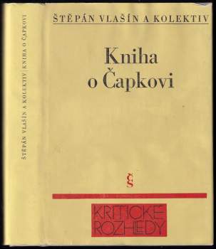 Štěpán Vlašín: Kniha o Čapkovi