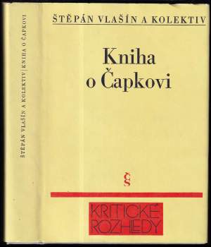 Štěpán Vlašín: Kniha o Čapkovi