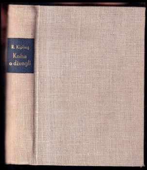 Kniha o džungli - Rudyard Kipling (1933, Jos. R. Vilímek) - ID: 309630