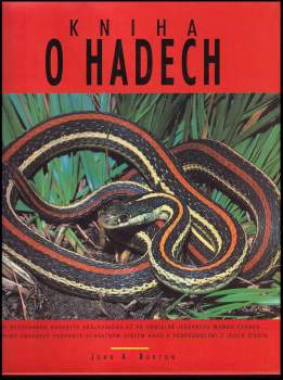 John A Burton: Kniha o hadech
