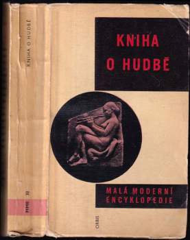 Kniha o hudbě : napsal kolektiv autorů za vedení