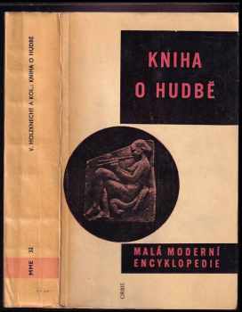 Václav Holzknecht: Kniha o hudbě