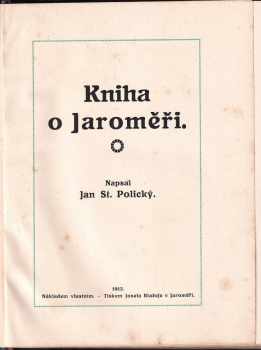 Jan Stanislav Polický: Kniha o Jaroměři