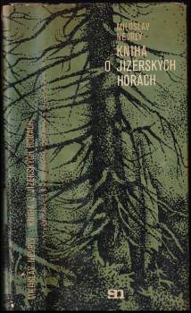 Kniha o Jizerských horách + mapa - Miloslav Nevrlý (1981, Severočeské nakladatelství) - ID: 791121