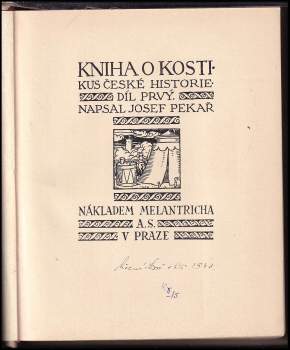 Josef Pekař: Kniha o Kosti