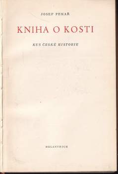 Josef Pekař: Kniha o Kosti