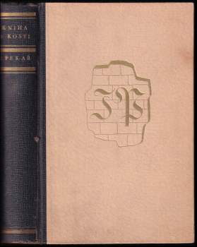 Josef Pekař: Kniha o Kosti