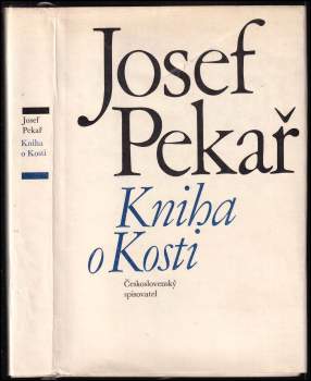 Kniha o Kosti : kus české historie
