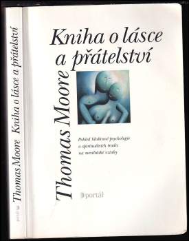 Thomas Moore: Kniha o lásce a přátelství