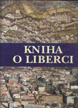 Roman Karpaš: Kniha o Liberci