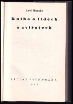 Axel Munthe: Kniha o lidech a zvířatech