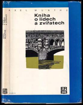 Axel Munthe: Kniha o lidech a zvířatech