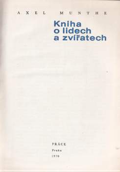 Axel Munthe: Kniha o lidech a zvířatech