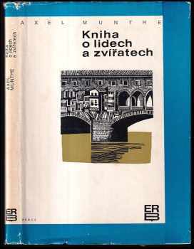 Axel Munthe: Kniha o lidech a zvířatech