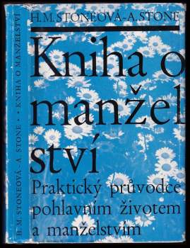 Hannah M Stone: Kniha o manželství