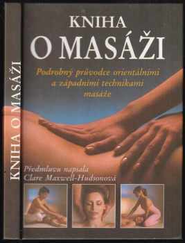 Lucy Lidell: Kniha o masáži