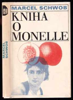 Marcel Schwob: Kniha o Monelle