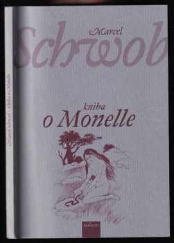 Marcel Schwob: Kniha o Monelle