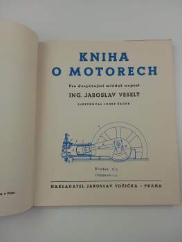 Jaroslav Veselý: Kniha o motorech