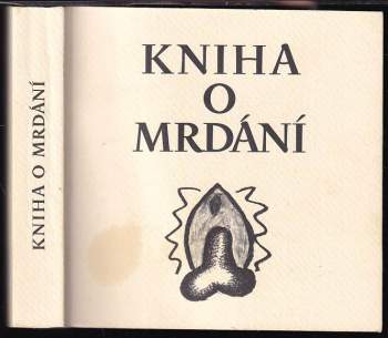 Kniha o mrdání