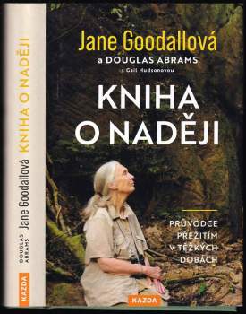 Kniha o naději : průvodce přežitím v těžkých dobách