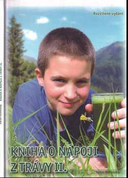 Kniha o nápoji z trávy II