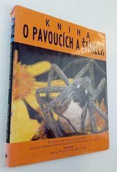 Rod Preston-Mafham: Kniha o pavoucích a štírech