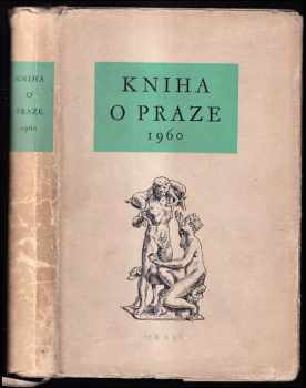 Ginette Stočesová: Kniha o Praze 1960