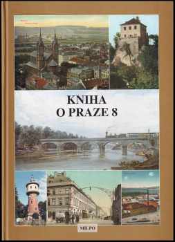 Milan Polák: Kniha o Praze 8