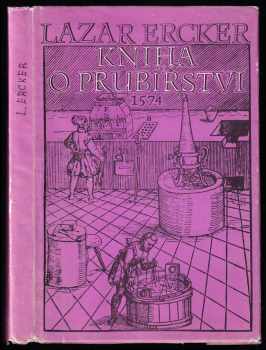 Lazarus Ercker: Kniha o prubířství