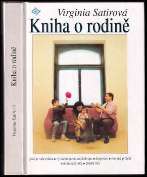 Virginia Satir: Kniha o rodině