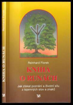 Reinhard Florek: Kniha o runách