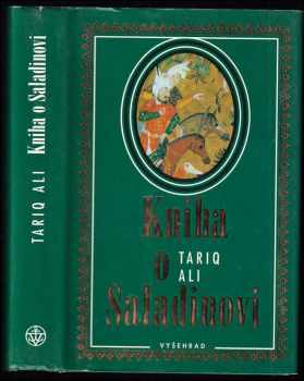 Tariq Ali: Kniha o Saladinovi
